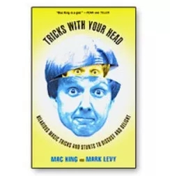 Tricks With Your Head by Mac King and Mark Levy - Click Image to Close
